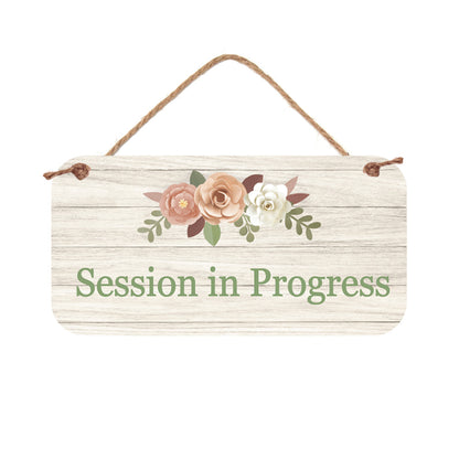 Session in Progress - 5" x 10" Door Sign