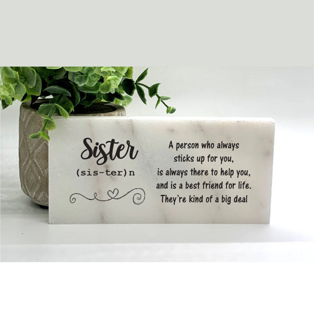 Sister - Sister marble sign -Definition of Sister