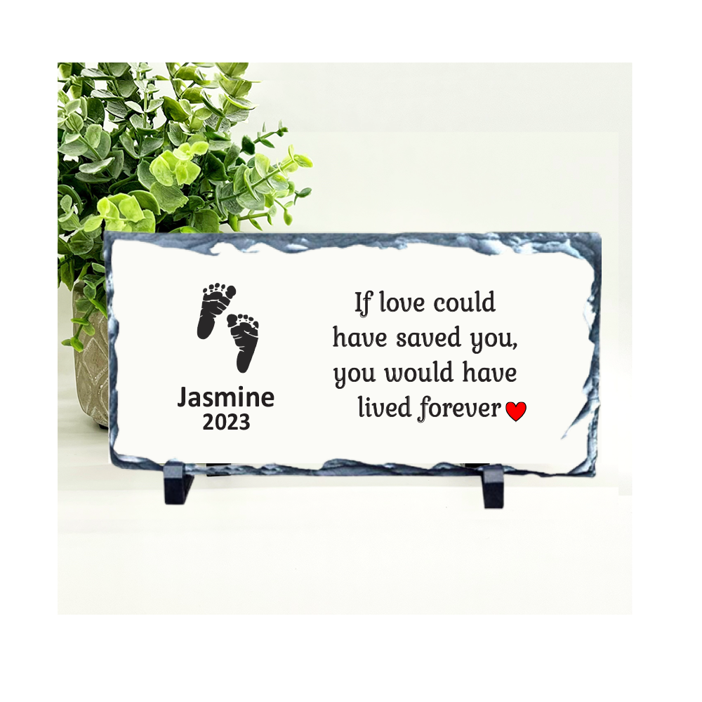 Baby Memorial Stone - If love could have saved you, you would have lived forever