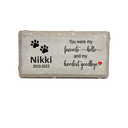 Dog Memorial Stone - Dog Memorial Gift - You were my favorite hello and my hardest goodbye