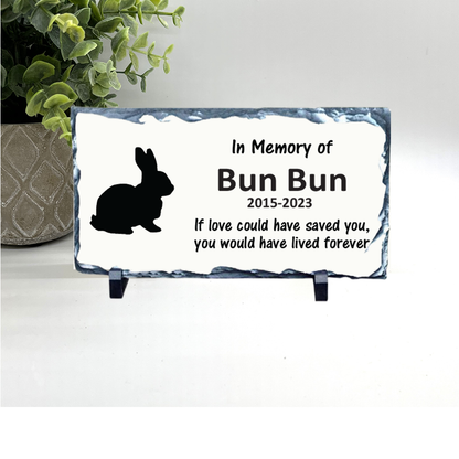 Rabbit / Bunny Memorial Stone - If love could have saved you, you would have lived forever