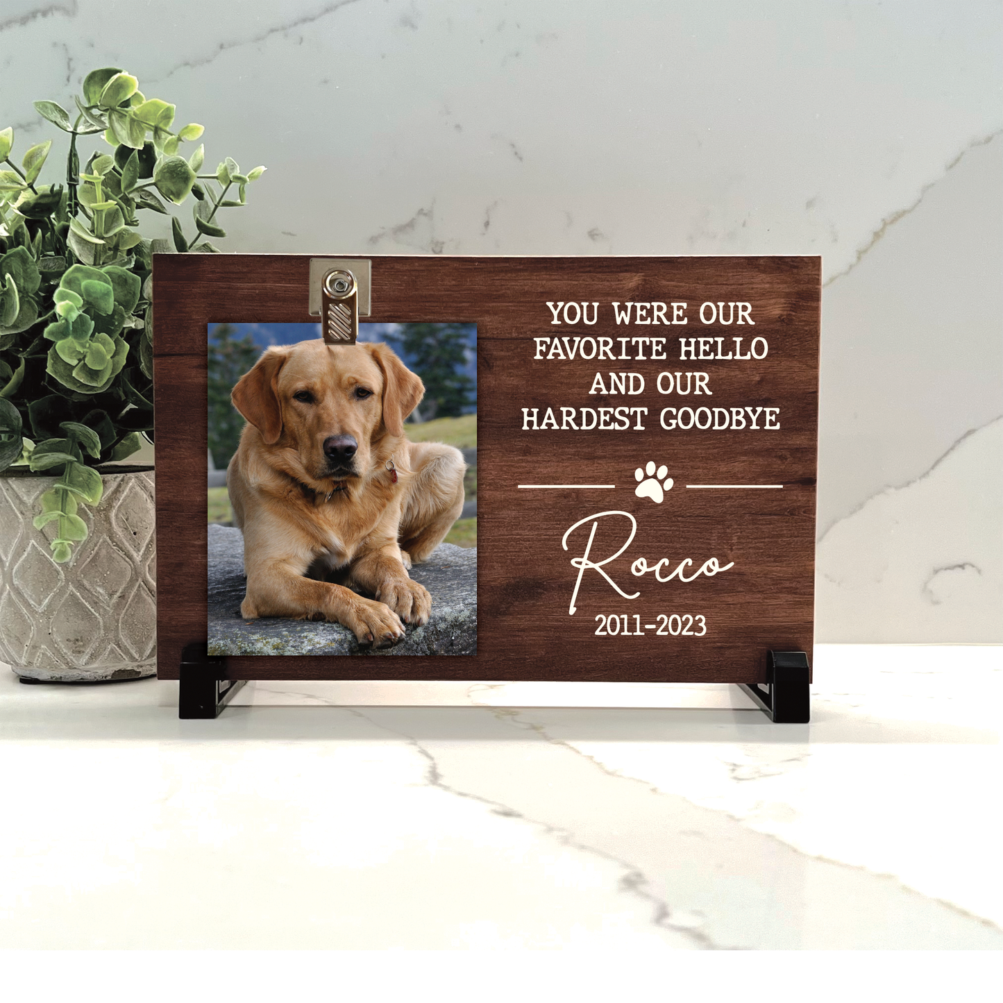 Dog Memorial Frame - You were our favorite hello and our hardest goodbye