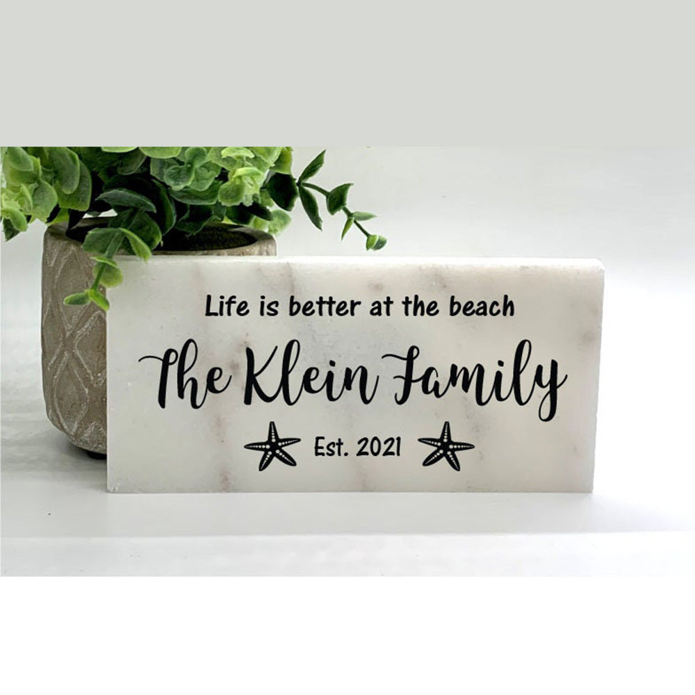 Life is Better at the Beach - Family Name Sign