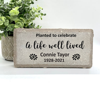 Planted to celebrate a life well lived - Memorial Stone- Memorial Marker