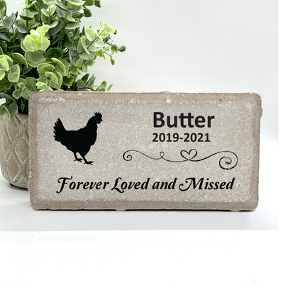 Chicken Memorial Stone - "Forever Loved and Missed"