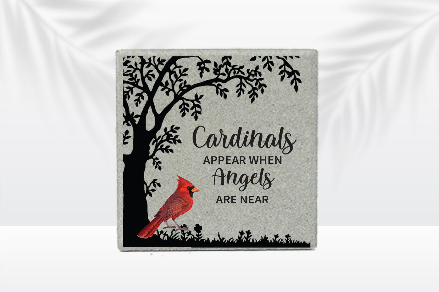 Cardinal Memorial Stone - 12" x 12"- Cardinals Appear When Angels Are Near