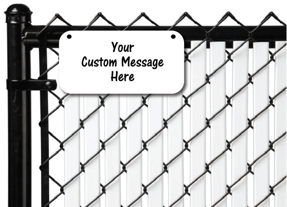 Custom fence sign - 5