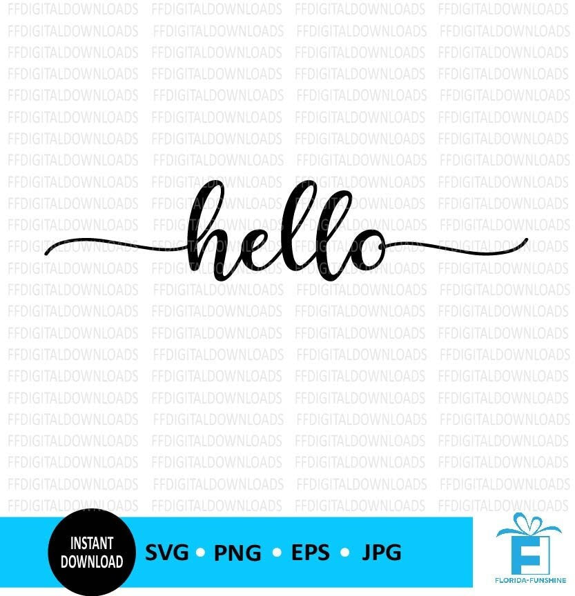 Hello SVG, Hello PNG, Script Hello Vector, Hello Clipart, Hello shirt ...