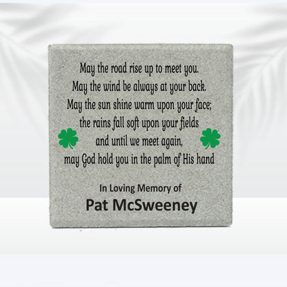 Memorial Stone - Sympathy Gift Bereavement Gift Funeral Gift - Irish Prayer - Condolence Gift - Custom 12x12 Memorial Gift - Shamrock